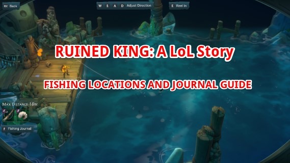 Full Fishing Journal + Locations Ruined King
