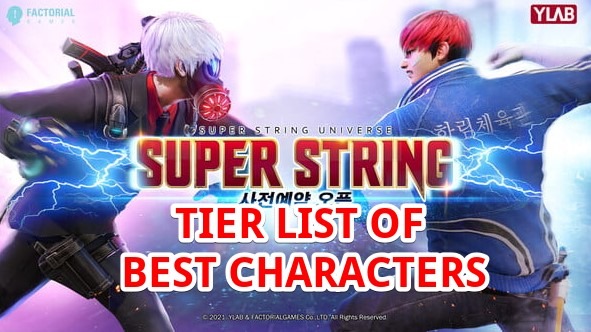 Super string tier list