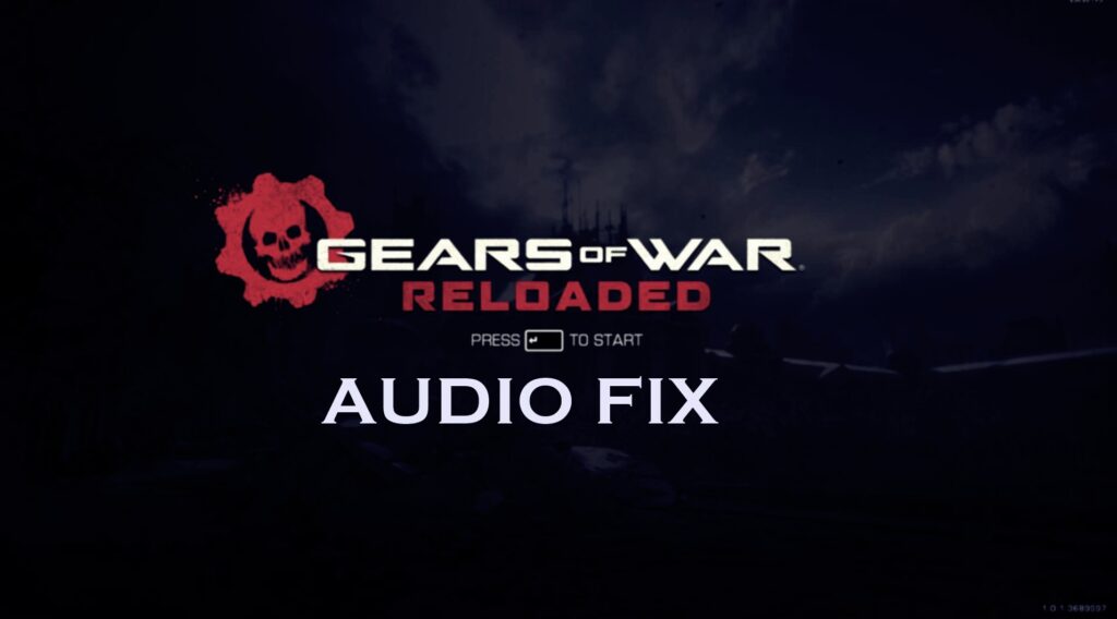 GOW Reloaded Audio Fix